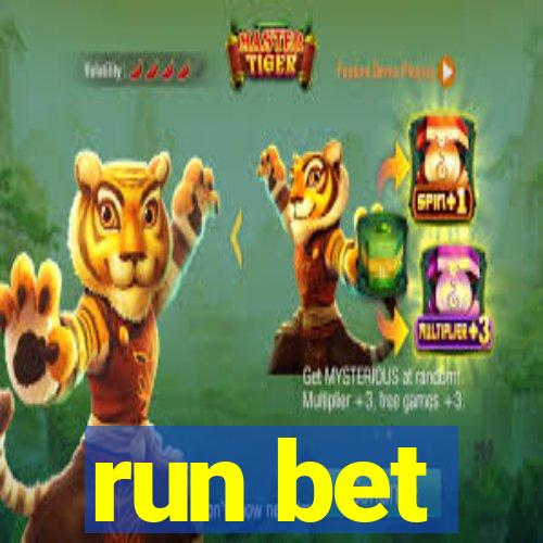 run bet